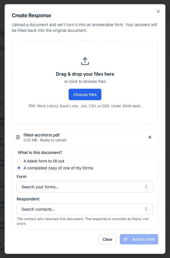 The Create Response dialog with a returned spreadsheet listed, A completed copy of one of my forms selected, and the Form and Respondent pickers below it.