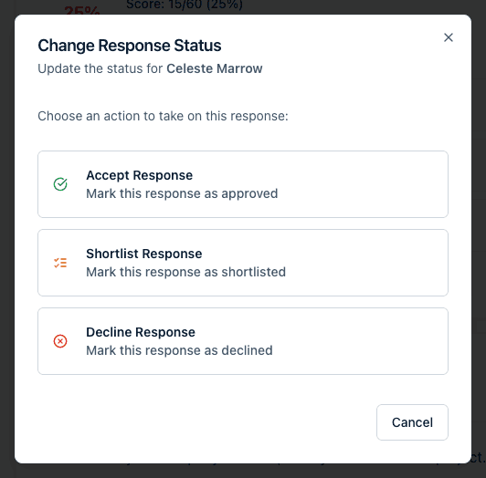 The Change Response Status dialog offering Accept Response, Shortlist Response, and Decline Response.