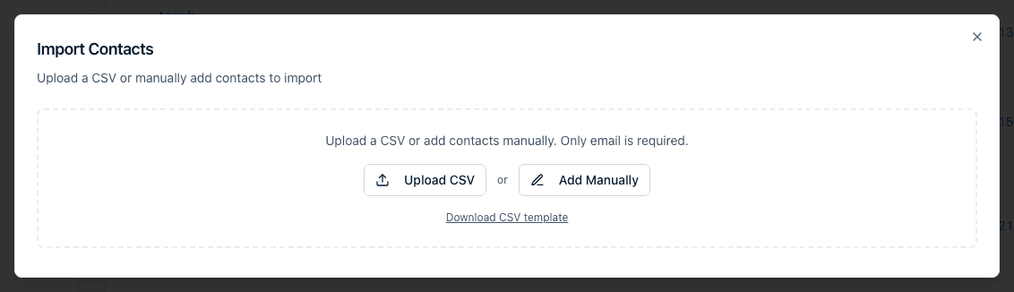 The Import Contacts dialog offering Upload CSV, Add Manually, and Download CSV template.