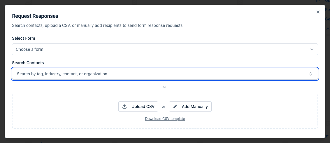 The Request Responses dialog with a Select Form dropdown and Search Contacts field, plus Upload CSV and Add Manually options.