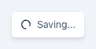 The "Saving..." indicator pill in the top-right corner of a public form, shown while the form auto-saves the respondent's answers.